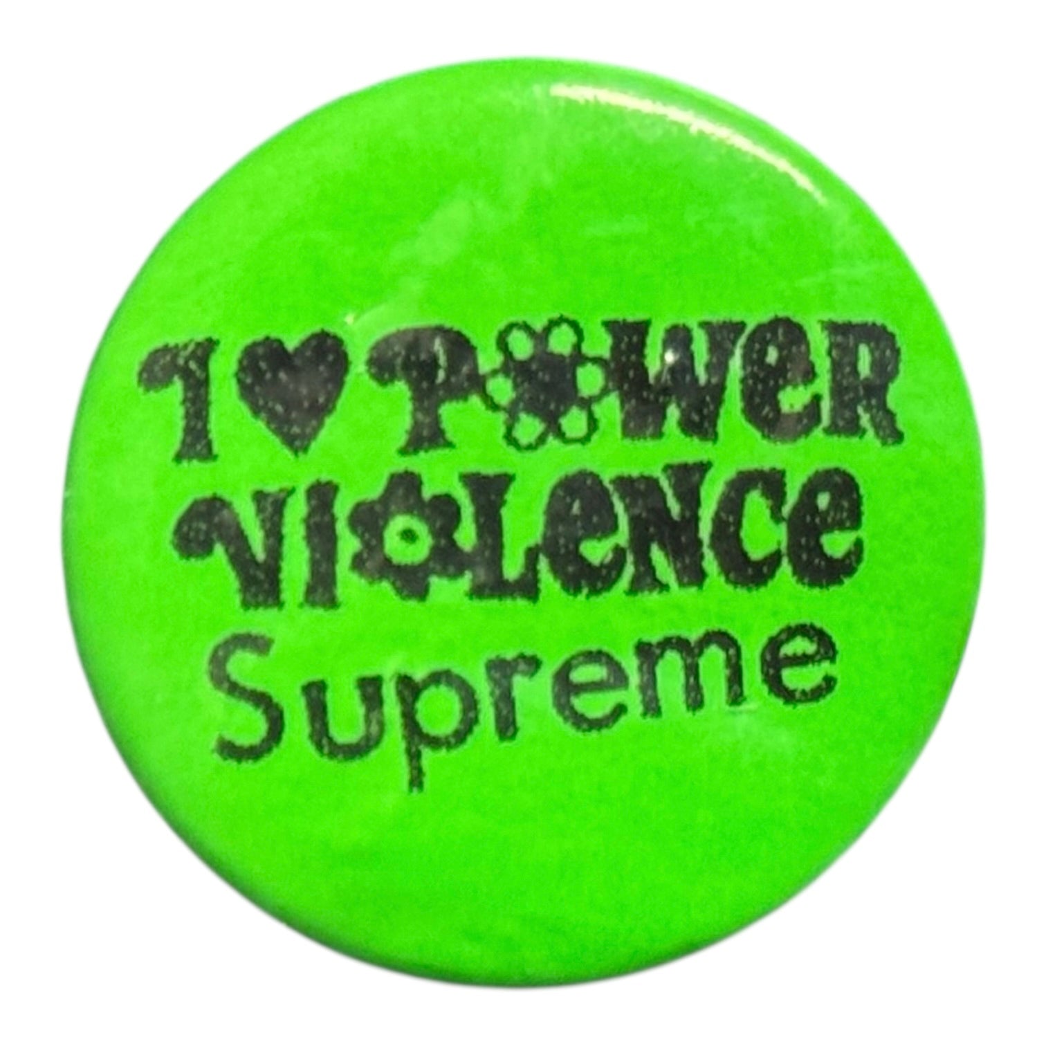 Supreme Power Violence Button Pin