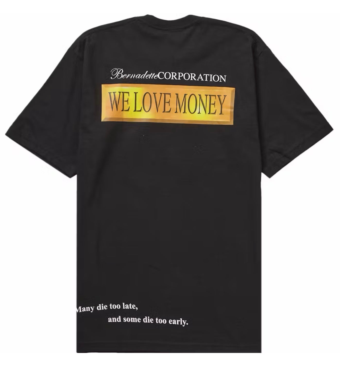 Supreme x Bernadette Corporation Money Black Tee